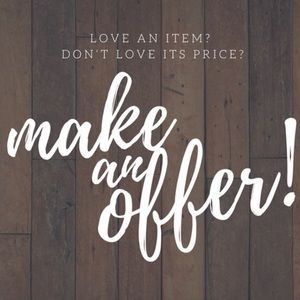 I can’t say yes if you don’t make an offer 😊